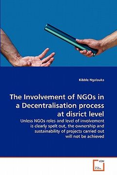 portada the involvement of ngos in a decentralisation process at disrict level (en Inglés)
