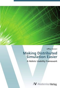 portada Making Distributed Simulation Easier: A Holistic Usability Framework