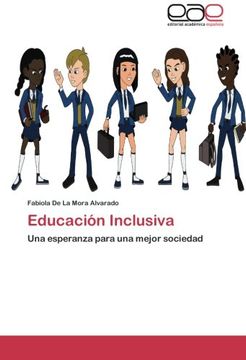 portada Educación Inclusiva: Una Esperanza Para una Mejor Sociedad