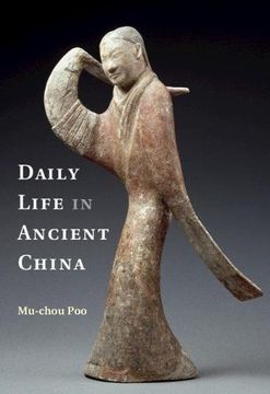 portada Daily Life in Ancient China (en Inglés)