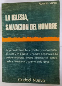 portada La Iglesia,Salvacion del Hombre\\A. C.