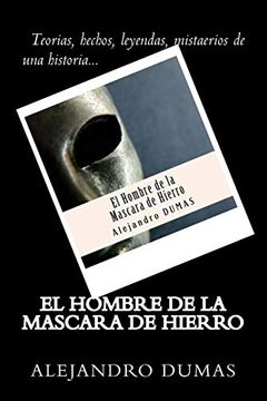 portada El Hombre de la Mascara de Hierro (Spanish) Edition (in Spanish)