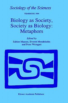 portada biology as society, society as biology: metaphors (in English)