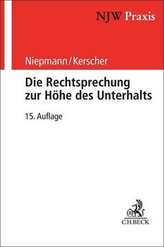 portada Die Rechtsprechung zur Höhe des Unterhalts (in German)