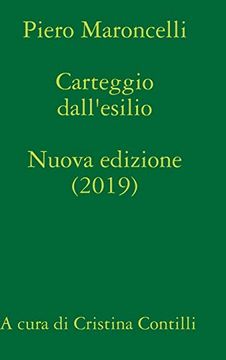 portada Carteggio Dall'esilio (1831-1844) a Cura di Cristina Contilli (en Italiano)