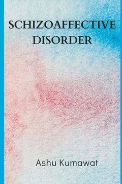 portada Schizoaffective Disorder (in English)
