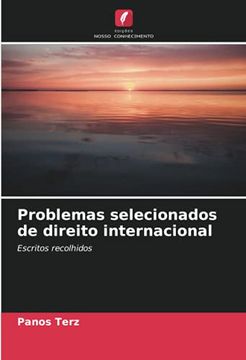 portada Problemas Selecionados de Direito Internacional: Escritos Recolhidos (in Portuguese)