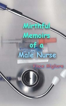 portada mirthful memoirs of a male nurse (in English)