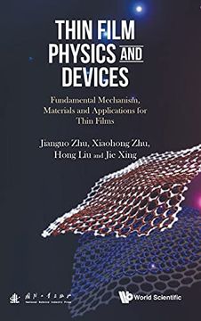 portada Thin Film Physics and Devices: Fundamental Mechanism, Materials and Applications for Thin Films (en Inglés)