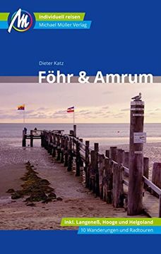 portada Föhr & Amrum Reiseführer Michael Müller Verlag: Individuell Reisen mit Vielen Praktischen Tipps (en Alemán)