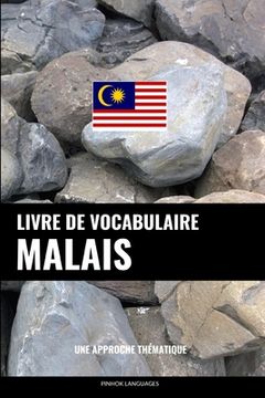portada Livre de vocabulaire malais: Une approche thématique (en Francés)