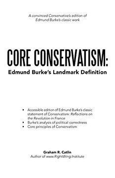 portada Core Conservatism: Edmund Burke's Landmark Definition (en Inglés)