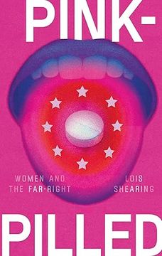 portada Pink-Pilled: Women and the Far Right (en Inglés)