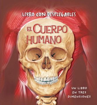 portada El Cuerpo Humano: Un Libro en 3d (in Spanish)