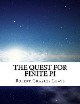 portada The Quest For Finite Pi (en Inglés)
