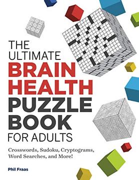 portada The Ultimate Brain Health Puzzle Book for Adults: Crosswords, Sudoku, Cryptograms, Word Searches, and More! (en Inglés)