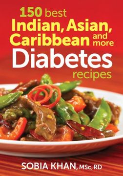 portada 150 Best Indian, Asian, Caribbean and More Diabetes Recipes