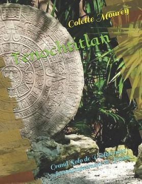 portada Tenochtitlan: Grand Solo de Violon avec Accompagnement de Piano (en Francés)
