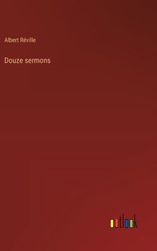 portada Douze sermons (in French)
