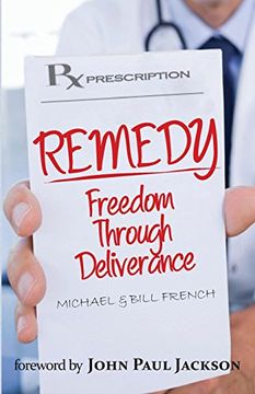 portada Remedy: Freedom Through Deliverance