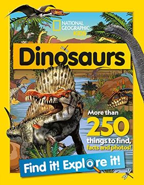 portada Dinosaurs Find it! Explore it! 