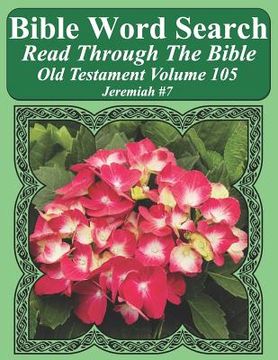 portada Bible Word Search Read Through The Bible Old Testament Volume 105: Jeremiah #7 Extra Large Print (en Inglés)