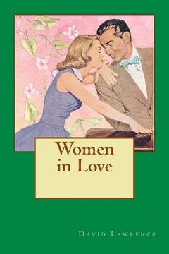 portada Women in Love: Love that Develops between Ursula and Rupert Birkin (en Inglés)