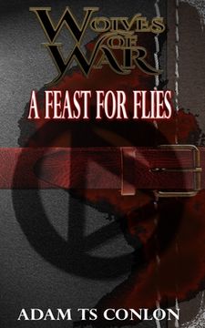 portada Wolves of War: Feast for Flies (en Inglés)