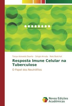 portada Resposta Imune Celular na Tuberculose: O Papel dos Neutrófilos (Portuguese Edition)