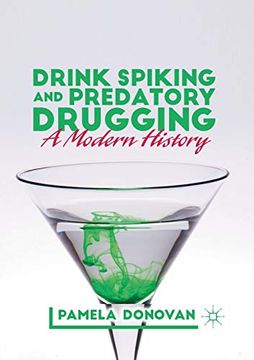 portada Drink Spiking and Predatory Drugging: A Modern History 