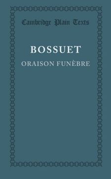 portada Oraison Funebre Paperback (Cambridge Plain Texts) (en Francés)