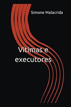 portada Vítimas e executores (en Portugués)