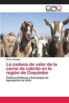 portada La Cadena de Valor de la Carne de Cabrito en la Región de Coquimbo (in Spanish)
