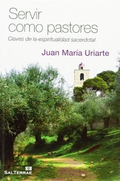 portada Servir como pastores: Claves de la espiritualidad sacerdotal (Servidores y Testigos) (in Spanish)