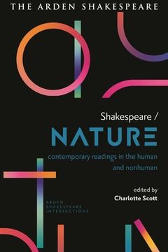 portada Shakespeare / Nature: Contemporary Readings in the Human and Non-Human (en Inglés)
