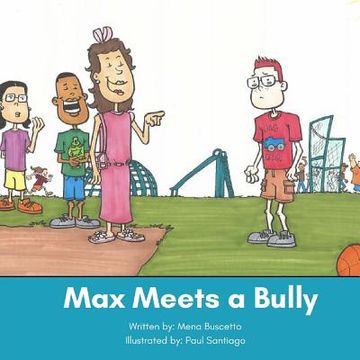portada Max Meets a Bully (en Inglés)