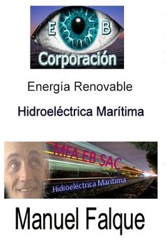 portada Hidroelectrica Maritima: Energia Renovable
