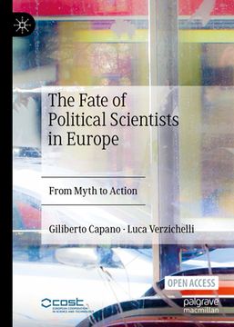 portada The Fate of Political Scientists in Europe: From Myth to Action (en Inglés)