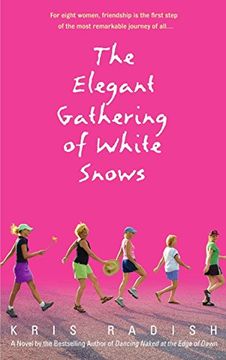 portada The Elegant Gathering of White Snows (en Inglés)