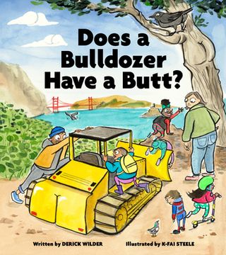 portada Does a Bulldozer Have a Butt? (in English)