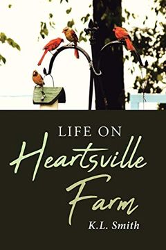 portada Life on Heartsville Farm (en Inglés)