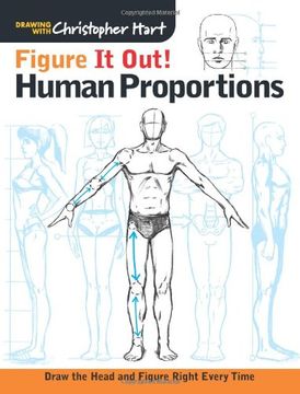 portada Figure It Out! Human Proportions: Draw the Head and Figure Right Every Time (Christopher Hart Figure It Out!)