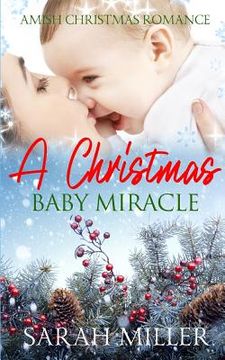 portada Amish Christmas Romance: A Christmas Baby Miracle (en Inglés)