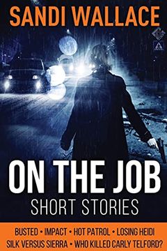 portada On the Job: Large Print Edition (en Inglés)
