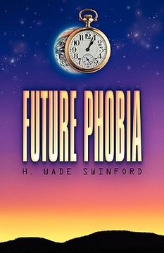 portada future phobia (en Inglés)