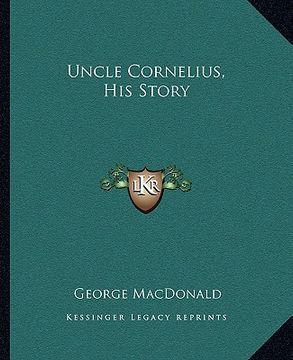 portada uncle cornelius, his story