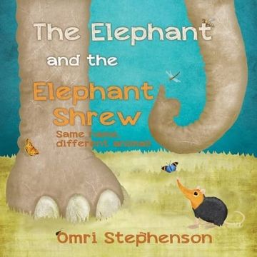 portada Elephant and the Elephant Shrew, the (en Inglés)