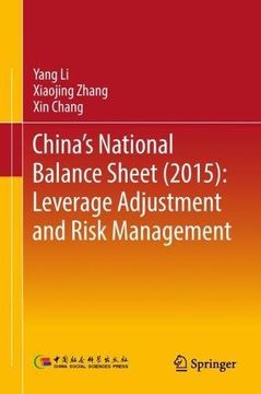 portada China's National Balance Sheet (2015): Leverage Adjustment and Risk Management (en Inglés)