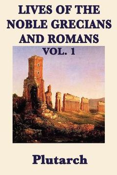 portada lives of the noble grecians and romans vol. 1 (en Inglés)