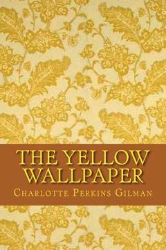 portada The Yellow Wallpaper (English Edition) (in English)